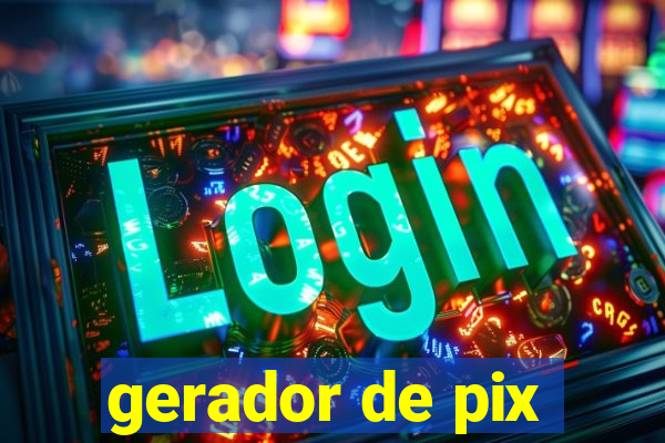 gerador de pix